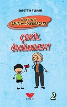 Çekil Önümden - Yusuf Dede İle Emin’in Maceraları 2