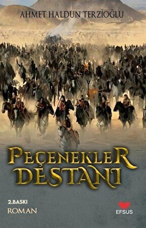 Peçenekler Destanı / Ahmet Haldun Terzioğlu