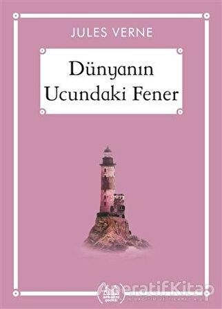 Dünyanın Ucundaki Fener - Gökkuşağı Cep Kitap Dizisi