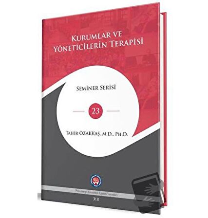 Kurumlar ve Yöneticilerin Terapisi