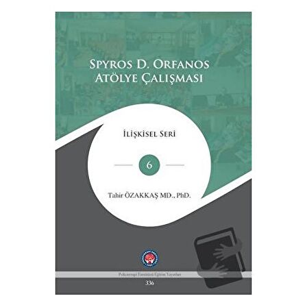 Spyros D. Orfanos Atölye Çalışması