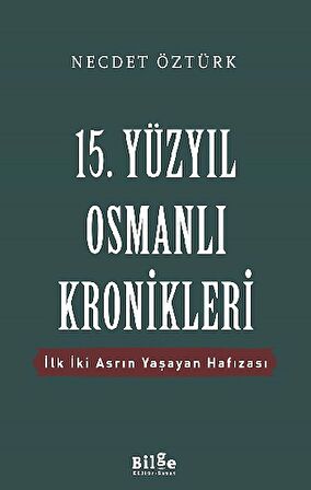 15. Yüzyıl Osmanlı Kronikleri