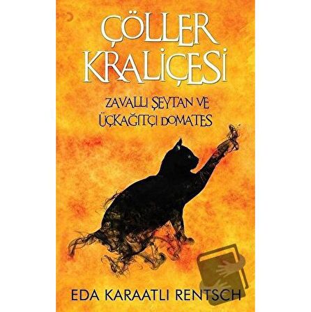 Çöller Kraliçesi