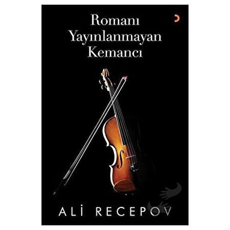 Romanı Yayınlanmayan Kemancı