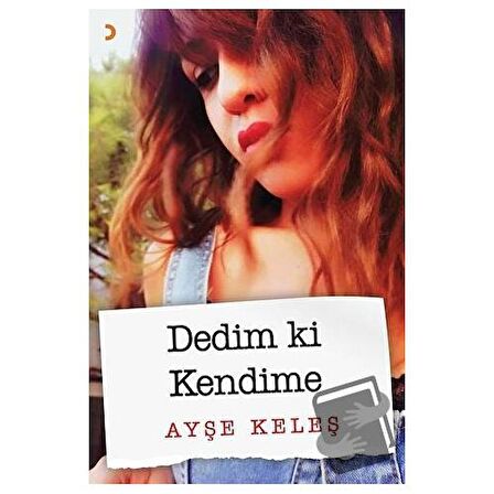 Dedim ki Kendime