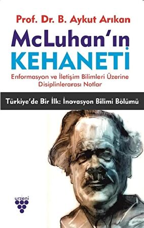 McLuhan’ın Kehaneti