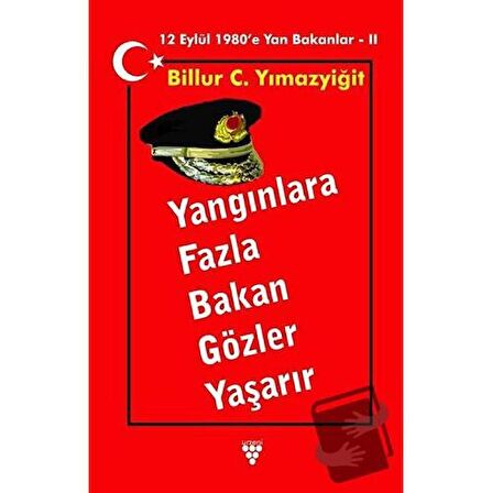 Yangınlara Fazla Bakan Gözler Yaşarır