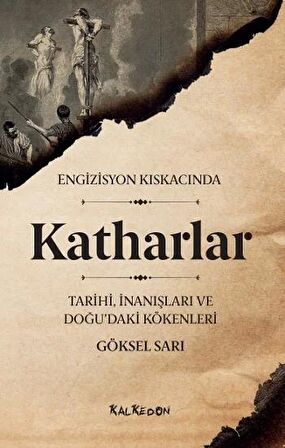 Katharlar - Engizisyon Kıskacında