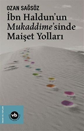 İbn Haldun'un Mukaddime'sinde Maişet Yolları