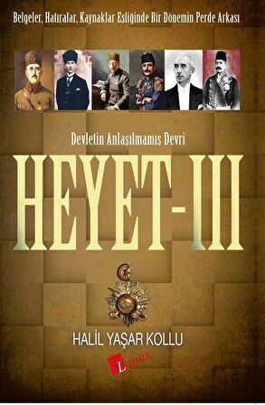 Heyet 3 - Devletin Anlaşılmamış Devri