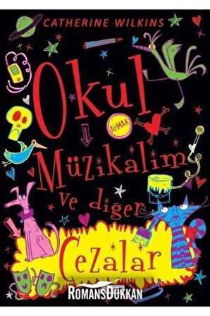 Okul Müzikalim ve Diğer Cezalar