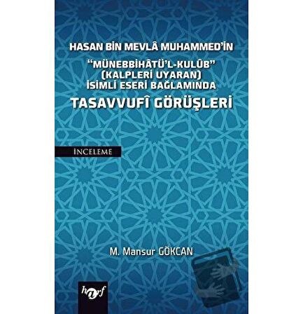 Hasan Bin Mevla Muhammed'in Tasavvufi Görüşleri