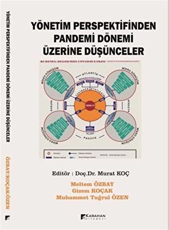 Yönetim Perspektifinden Pandemi Dönemi Üzerine Düşünceler