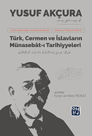 Türk, Cermen ve İslavların Münasebat-ı Tarihiyeleri