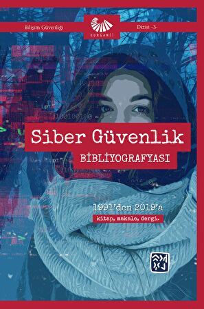 Siber Güvenlik Bibliyografyası-  Kurgan