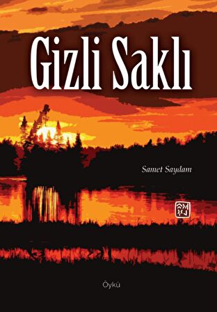 Gizli Saklı - Samet Saydam