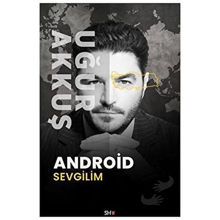 Android Sevgilim