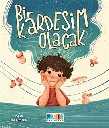 Bir Kardeşim Olacak