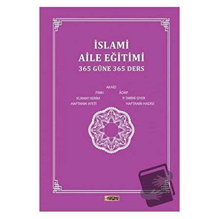 İslami Aile Eğitimi (365 Güne 365 Ders)