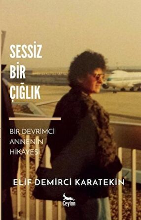 Sessiz Bir Çığlık