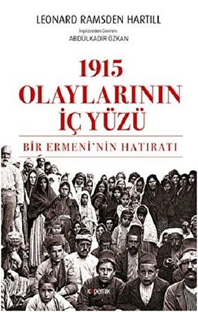 1915 Olaylarının İç Yüzü