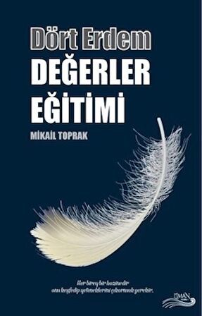 Dört Erdem - Değerler Eğitimi