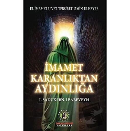 İmamet Karanlıktan Aydınlığa