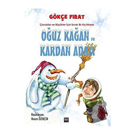 Oğuz Kağan ve Kardan Adam