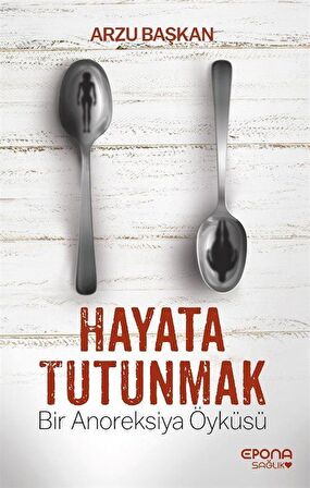 Hayata Tutunmak