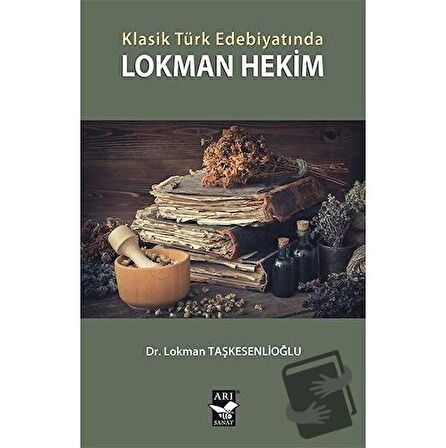Klasik Türk Edebiyatında Lokman Hekim