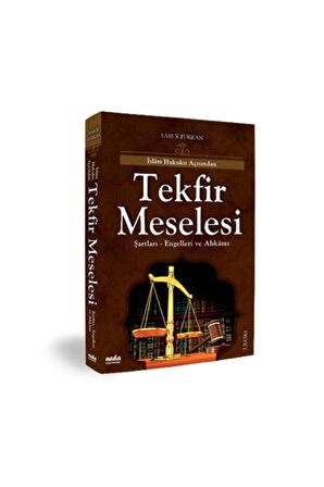 Islam Hukuku Açısından Tekfir Meselesi