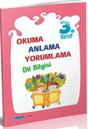 3. Sınıf Dil Bilgisi Okuma Anlama Yorumlama