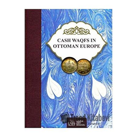 Cash Waqfs In Ottoman Europe