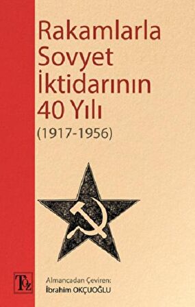 Rakamlarla Sovyet İktidarının 40 Yılı (1917-1956)