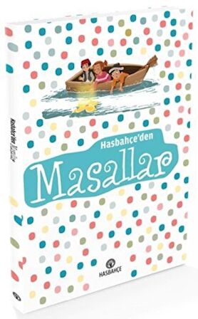 Hasbahçe'den Masallar