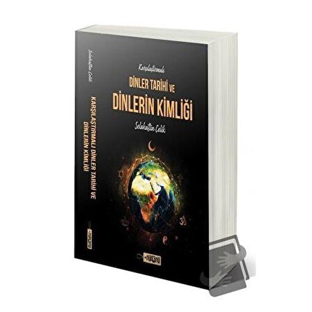 Karşılaştırmalı Dinler Tarihi ve Dinlerin Kimliği