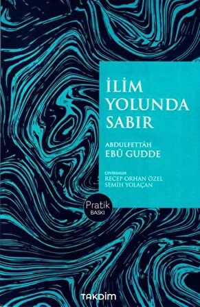 İlim Yolunda Sabır (Pratik Baskı)