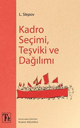 Kadro Seçimi Teşviki ve Dağılımı