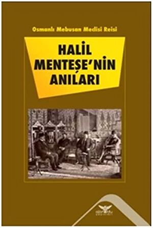 Halil Menteşe'nin Anıları