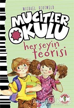 Her Şeyin Teorisi - Mucitler Okulu