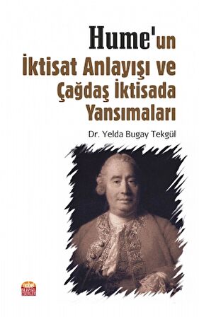 Hume’un İktisat Anlayışı ve Çağdaş İktisada Yansımaları