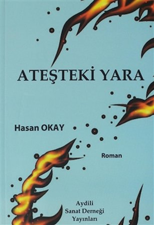 Ateşteki Yara
