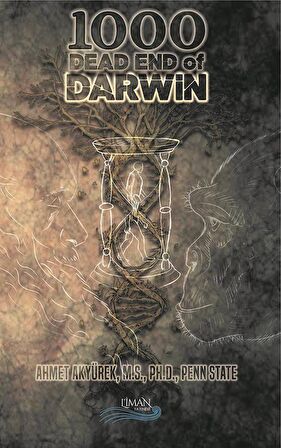1000 Dead End of Darwin / Ahmet Akyürek