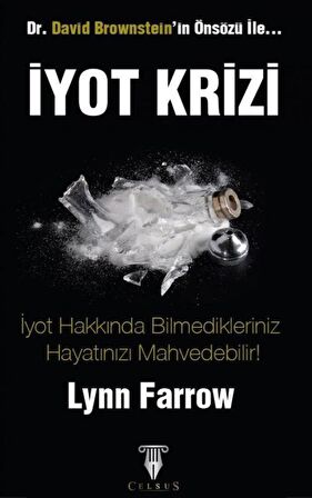 İyot Krizi / Lynne Farrow