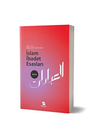 İslam İbadet Esasları