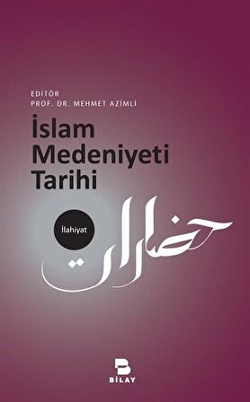 İslam Medeniyeti Tarihi