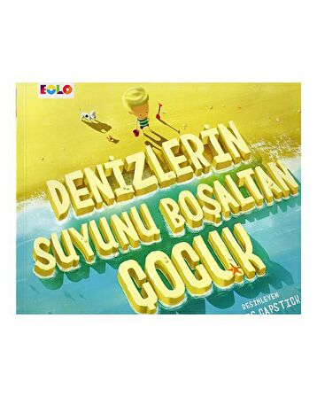 Denizlerin Suyunu Boşaltan Çocuk ve Dıgbynın Ay Macerası Set