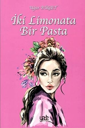 İki Limonata Bir Pasta