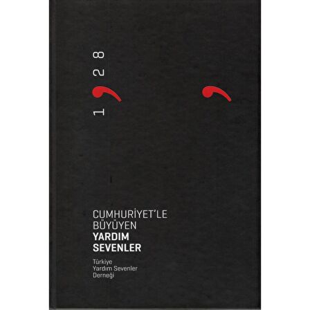 Cumhuriyet'le Büyüyen Yardım Sevenler