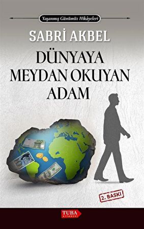 Dünyaya Meydan Okuyan Adam